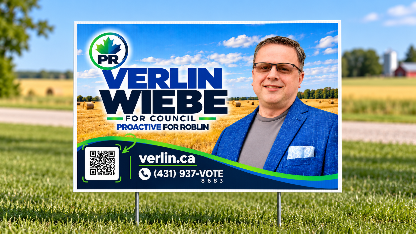 Sample Verlin Wiebe for Council lawn sign